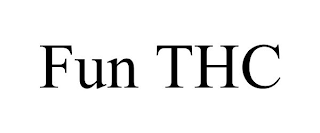 FUN THC