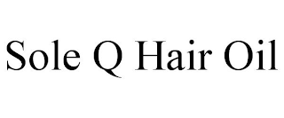SOLE Q HAIR OIL