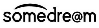 SOMEDRE@M