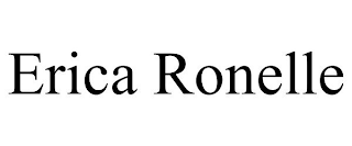 ERICA RONELLE