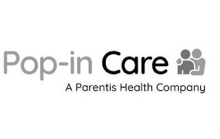 POP-IN CARE A PARENTIS HEALTH COMPANY