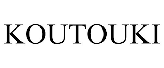 KOUTOUKI