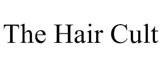 THE HAIR CULT