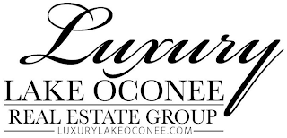 LUXURY LAKE OCONEE REAL ESTATE GROUP LUXURYLAKEOCONEE.COM