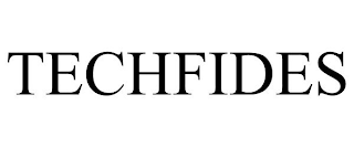 TECHFIDES