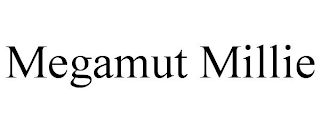 MEGAMUT MILLIE