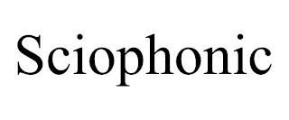 SCIOPHONIC