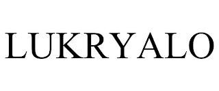 LUKRYALO