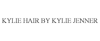 KYLIE HAIR BY KYLIE JENNER