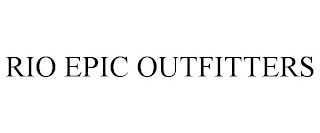 RIO EPIC OUTFITTERS