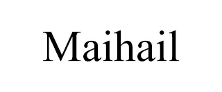 MAIHAIL