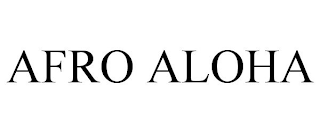 AFRO ALOHA