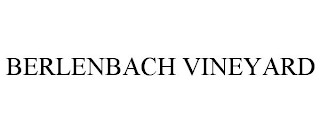 BERLENBACH VINEYARD