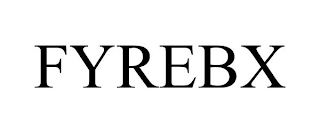 FYREBX