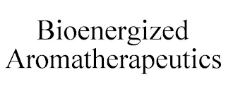 BIOENERGIZED AROMATHERAPEUTICS