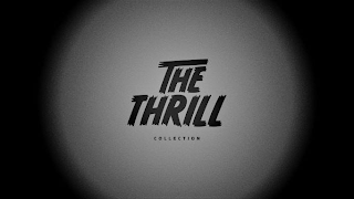 THE THRILL COLLECTION