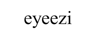 EYEEZI