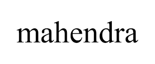 MAHENDRA