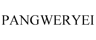 PANGWERYEI