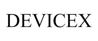 DEVICEX