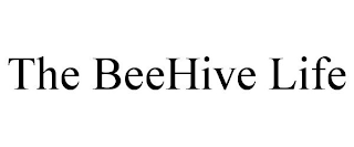 THE BEEHIVE LIFE