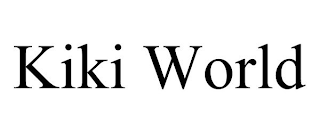 KIKI WORLD