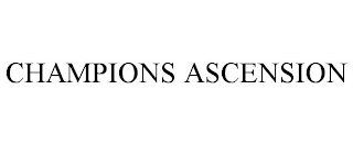 CHAMPIONS ASCENSION