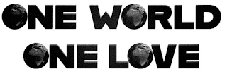 ONE WORLD ONE LOVE