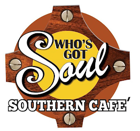 WHO'S GOT SOUL SOUTHERN CAFE