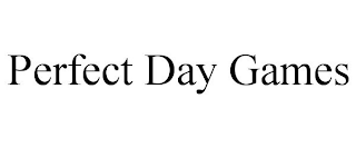 PERFECT DAY GAMES