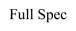 FULL SPEC