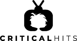 CRITICAL HITS