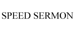 SPEED SERMON