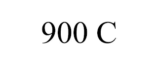 900 C