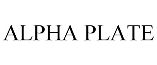 ALPHA PLATE