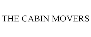 THE CABIN MOVERS