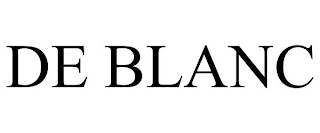 DE BLANC