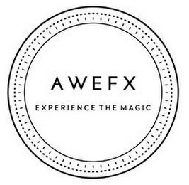 AWEFX EXPERIENCE THE MAGIC