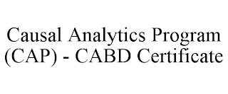 CAUSAL ANALYTICS PROGRAM (CAP) - CABD CERTIFICATE