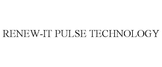 RENEW-IT PULSE TECHNOLOGY