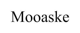 MOOASKE