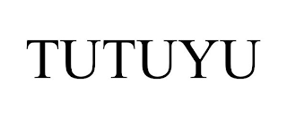 TUTUYU