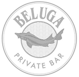 BELUGA PRIVATE BAR