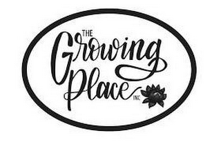 THE GROWING PLACE INC