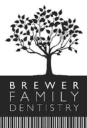 BREWER FAMILY DENTISTRY