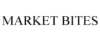 MARKET BITES