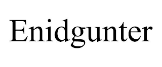 ENIDGUNTER