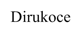 DIRUKOCE