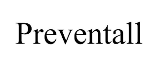 PREVENTALL