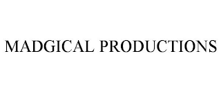 MADGICAL PRODUCTIONS